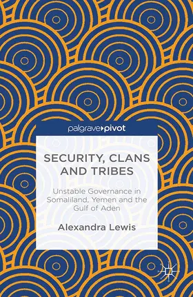 Lewis / Rueschemeyer |  Security, Clans and Tribes | Buch |  Sack Fachmedien
