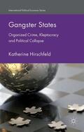 Hirschfeld |  Gangster States | Buch |  Sack Fachmedien