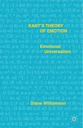 Williamson |  Kant's Theory of Emotion | Buch |  Sack Fachmedien