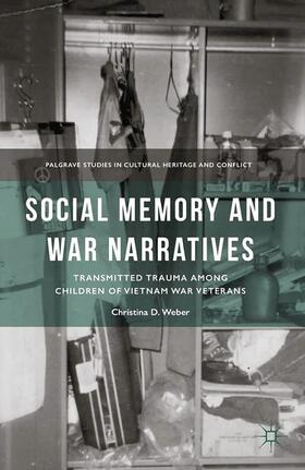 Weber | Social Memory and War Narratives | Buch | 978-1-349-50553-1 | sack.de