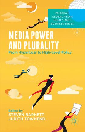 Townend / Barnett |  Media Power and Plurality | Buch |  Sack Fachmedien
