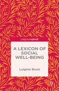 NA / Bruni |  A Lexicon of Social Well-Being | Buch |  Sack Fachmedien