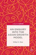 Das |  An Enquiry Into the Asian Growth Model | Buch |  Sack Fachmedien