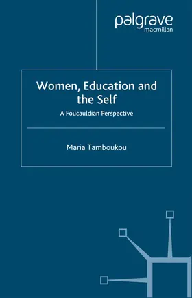 Tamboukou | Women, Education and the Self | Buch | 978-1-349-50760-3 | www.sack.de