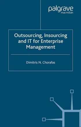 Chorafas |  Outsourcing Insourcing and It for Enterprise Management | Buch |  Sack Fachmedien
