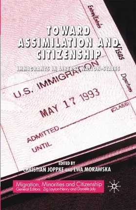 Morawska / Joppke |  Toward Assimilation and Citizenship | Buch |  Sack Fachmedien