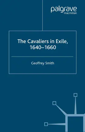 Smith |  The Cavaliers in Exile 1640-1660 | Buch |  Sack Fachmedien