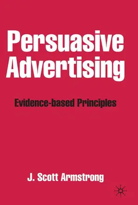Armstrong |  Persuasive Advertising | Buch |  Sack Fachmedien