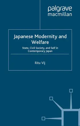 Vij |  Japanese Modernity and Welfare | Buch |  Sack Fachmedien