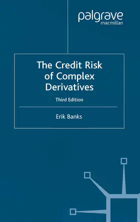 Banks |  The Credit Risk of Complex Derivatives | Buch |  Sack Fachmedien