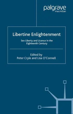 O'Connell / Cryle |  Libertine Enlightenment | Buch |  Sack Fachmedien