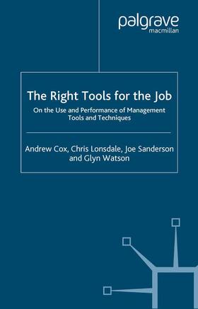 Cox / Lonsdale / Sanderson | The Right Tools for the Job | Buch | 978-1-349-51421-2 | sack.de