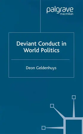 Geldenhuys |  Deviant Conduct in World Politics | Buch |  Sack Fachmedien