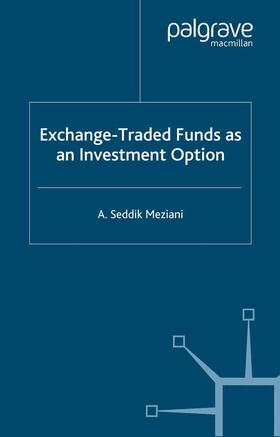 Meziani |  Exchange Traded Funds as an Investment Option | Buch |  Sack Fachmedien