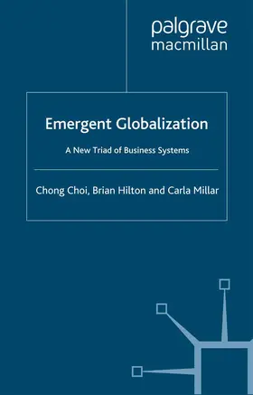 Hilton / Choi |  Emergent Globalization | Buch |  Sack Fachmedien