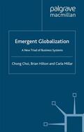 Hilton / Choi |  Emergent Globalization | Buch |  Sack Fachmedien