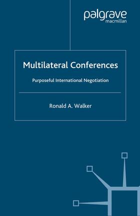 Walker | Multilateral Conferences | Buch | 978-1-349-51654-4 | sack.de
