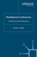 Walker |  Multilateral Conferences | Buch |  Sack Fachmedien
