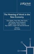 Baldry / Bain / Taylor |  The Meaning of Work in the New Economy | Buch |  Sack Fachmedien