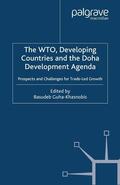 Guha-Khasnobis |  The WTO, Developing Countries and the Doha Development Agenda | Buch |  Sack Fachmedien