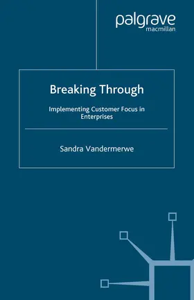 Vandermerwe |  Breaking Through | Buch |  Sack Fachmedien