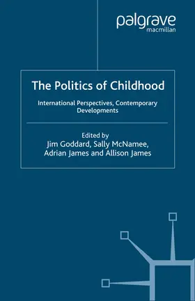 Goddard / James / McNamee |  The Politics of Childhood | Buch |  Sack Fachmedien