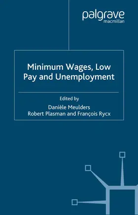 Meulders / Rycx / Plasman |  Minimum Wages, Low Pay and Unemployment | Buch |  Sack Fachmedien