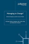 White / Hill / Loparo |  Managing to Change? | Buch |  Sack Fachmedien