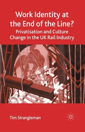 Strangleman | Work Identity at the End of the Line? | Buch | 978-1-349-52018-3 | sack.de