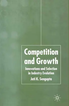 Sengupta |  Competition and Growth | Buch |  Sack Fachmedien