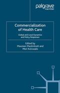 Koivusalo / Mackintosh |  Commercialization of Health Care | Buch |  Sack Fachmedien