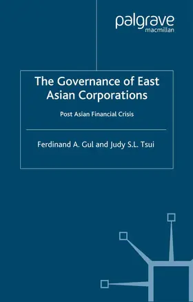 Gul / Tsui |  The Governance of East Asian Corporations | Buch |  Sack Fachmedien