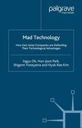 Oh / Park / Yoneyama |  Mad Technology | Buch |  Sack Fachmedien