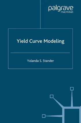 Stander |  Yield Curve Modeling | Buch |  Sack Fachmedien