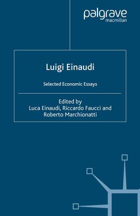 Einaudi / Marchionatti / Faucci | Luigi Einaudi | Buch | 978-1-349-52472-3 | sack.de