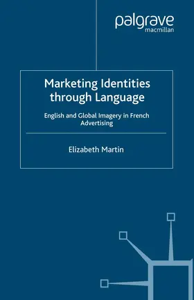 Martin |  Marketing Identities Through Language | Buch |  Sack Fachmedien