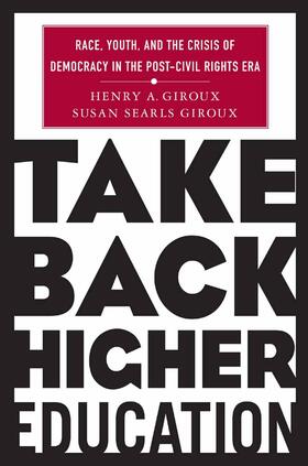 Giroux | Take Back Higher Education | Buch | 978-1-349-52798-4 | sack.de