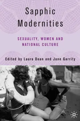 Garrity / Doan |  Sapphic Modernities | Buch |  Sack Fachmedien