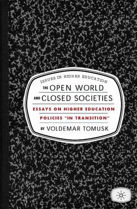 Tomusk |  The Open World and Closed Societies | Buch |  Sack Fachmedien