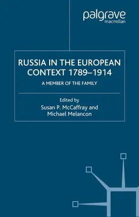 Melancon / McCaffray |  Russia in the European Context, 1789-1914 | Buch |  Sack Fachmedien