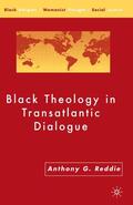 Reddie |  Black Theology in Transatlantic Dialogue | Buch |  Sack Fachmedien