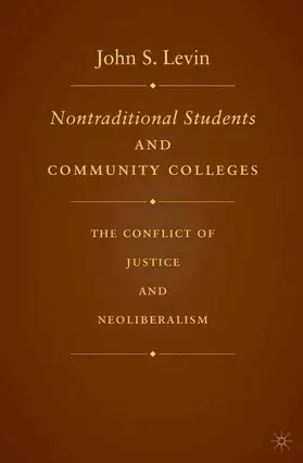 Levin | Nontraditional Students and Community Colleges | Buch | 978-1-349-53167-7 | www.sack.de