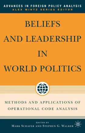 Schafer / Walker |  Beliefs and Leadership in World Politics | Buch |  Sack Fachmedien