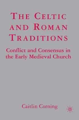 Corning |  The Celtic and Roman Traditions | Buch |  Sack Fachmedien