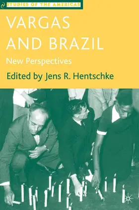 Hentschke |  Vargas and Brazil | Buch |  Sack Fachmedien
