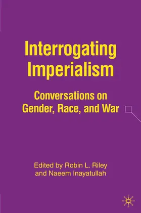 Riley / Inayatullah | Interrogating Imperialism | Buch | 978-1-349-53536-1 | sack.de