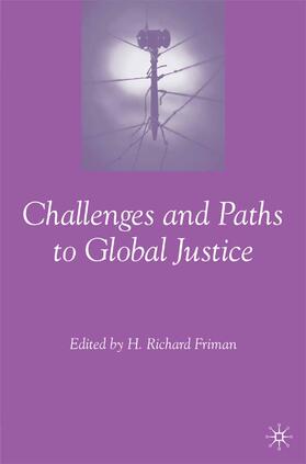 Friman | Challenges and Paths to Global Justice | Buch | 978-1-349-53654-2 | sack.de