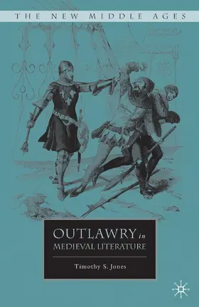 Jones | Outlawry in Medieval Literature | Buch | 978-1-349-53683-2 | www.sack.de