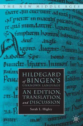 Higley |  Hildegard of Bingen's Unknown Language | Buch |  Sack Fachmedien
