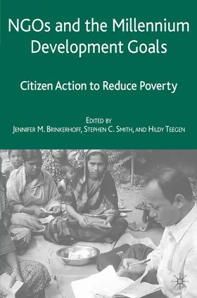 Brinkerhoff / Smith / Teegen |  NGOs and the Millennium Development Goals | Buch |  Sack Fachmedien